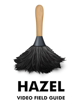 Hazel video field guide