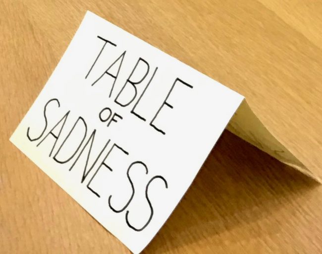 Table of Sadness Sign