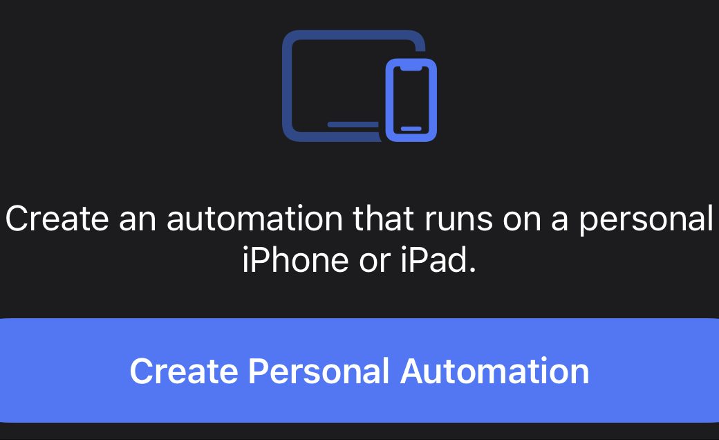 Create Personal Automation in Shortcuts