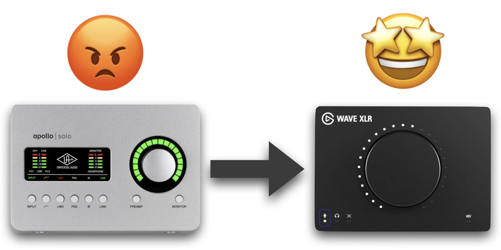 going from Apollo Solo to Wave XLR is going from anger to happiness