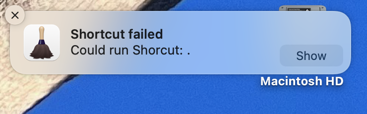 Shortcut Failed Message From Hazel