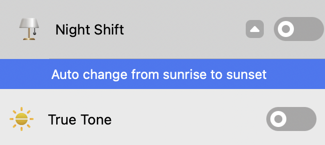 Night Shift and True Tone Switches