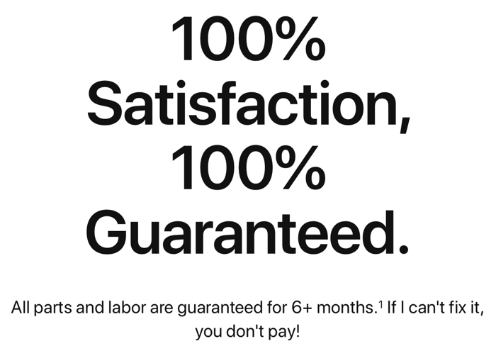 100 percent Satisfaction Guarantee