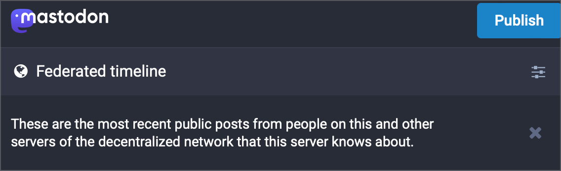 Federated Timeline These are the most recent public posts from people on this and other servers of the decentralized network that this server knows about.png Federated Timeline These are the most recent public posts from people on this and other servers of the decentralized network that this server knows about