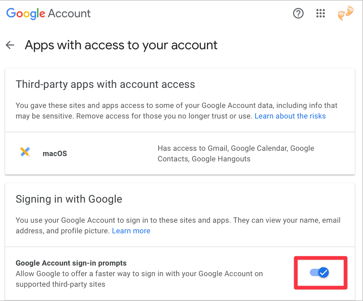 Toggle off Google Sign-in Prompts.png Toggle highlighted next to Google Account sign-in prompts