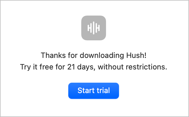 Hush app free 21 day trial