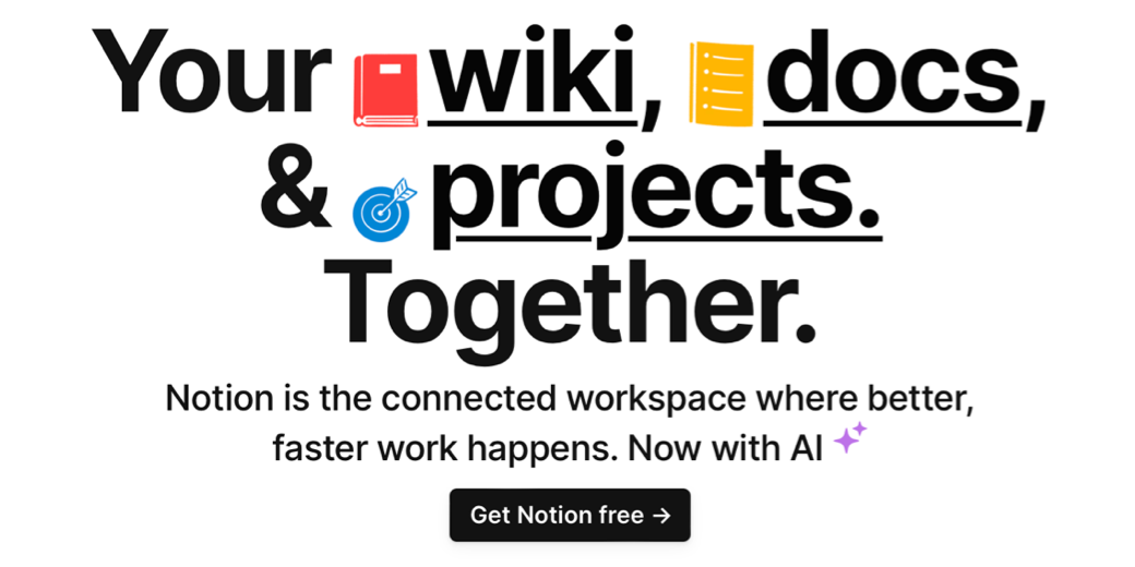 Notion tagline "Your wiki, docs & projects together"