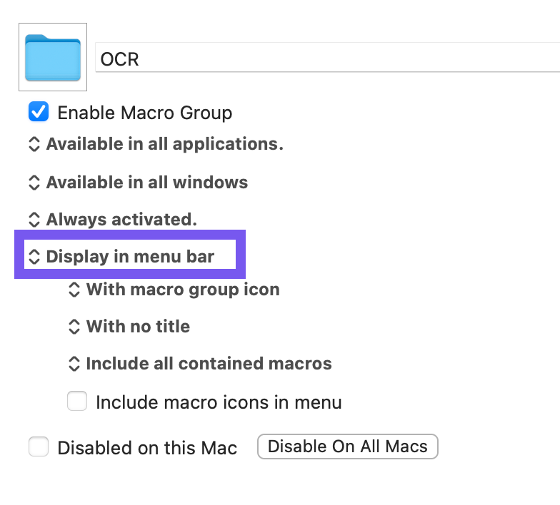 my OCR group with Display in Menu bar selected
