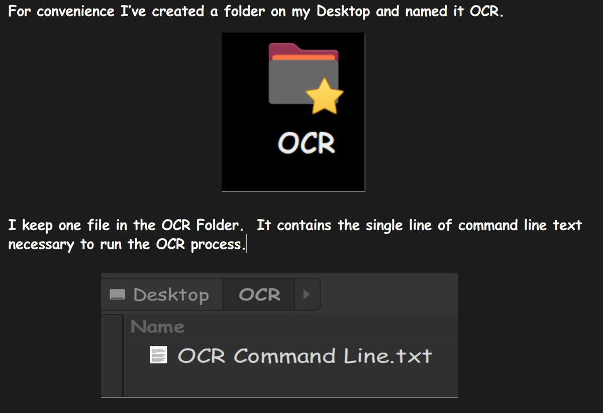 Create a folder called OCR and put a text file in it with the one command for ocrmypdf