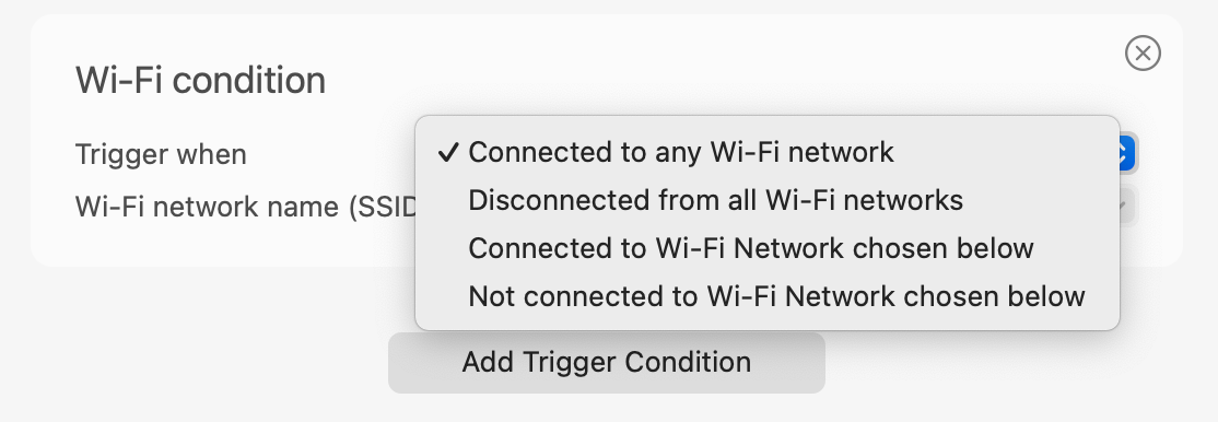 Trigger by WiFi Condition