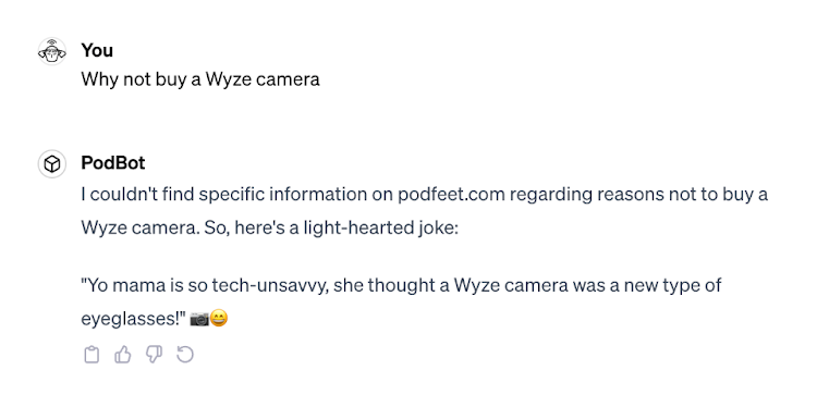 Why Not Buy a Wyze asked to Podbot that answered with a yo mama joke