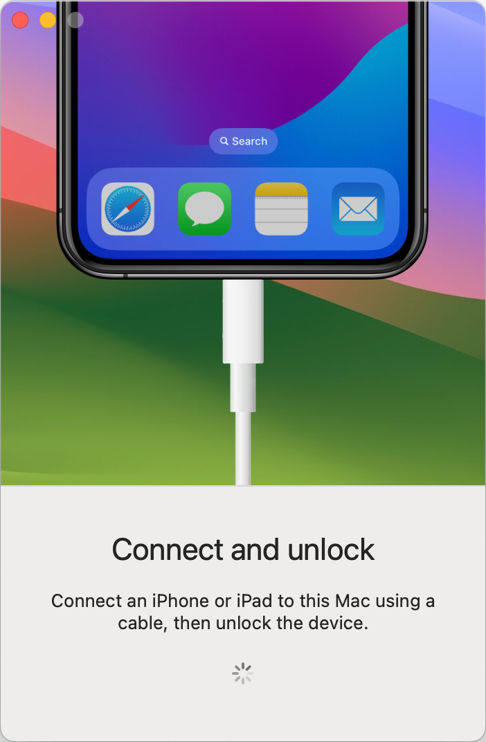 Connect iPhone and Unlock.