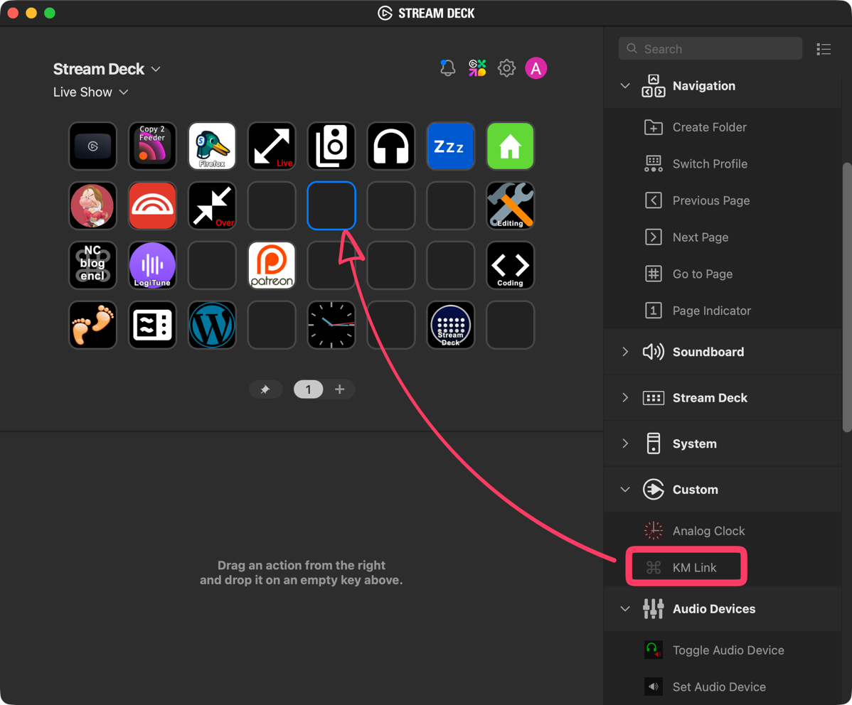 Drag KM Link to an empty button on Stream Deck.