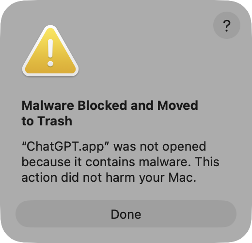 popup explaining ChatGPT is malware and has been moved to the trash.png Popup explaining ChatGPT is malware and has been moved to the trash.