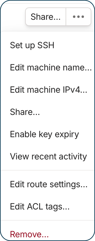 3-dot menu for each machine.png 3-dot menu for each machine. I will only be addressing a few of these items